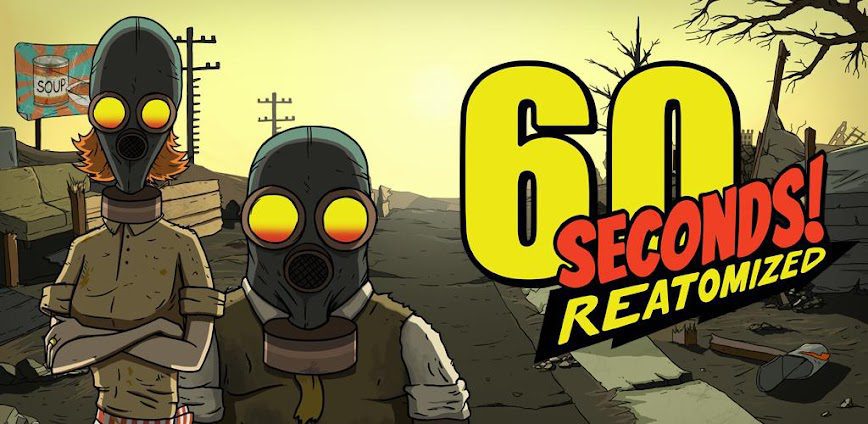 60 Seconds! Reatomized Apk İndir background