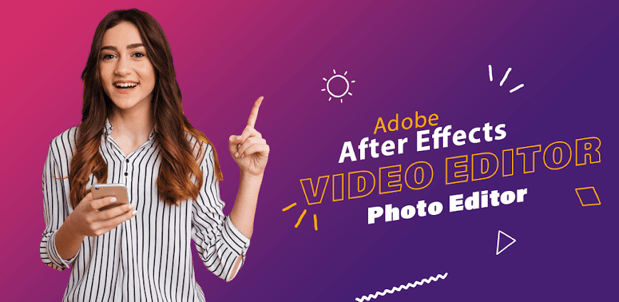 After Effects Video Editor Apk İndir background