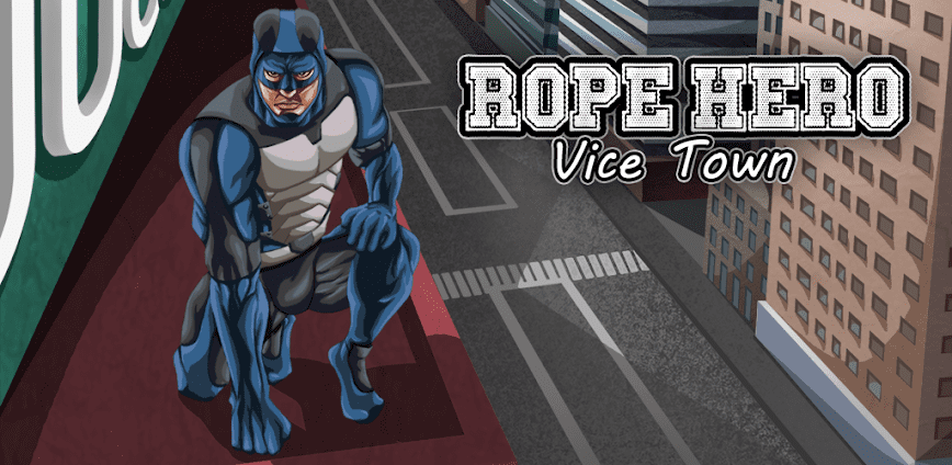 Rope Hero: Vice Town background
